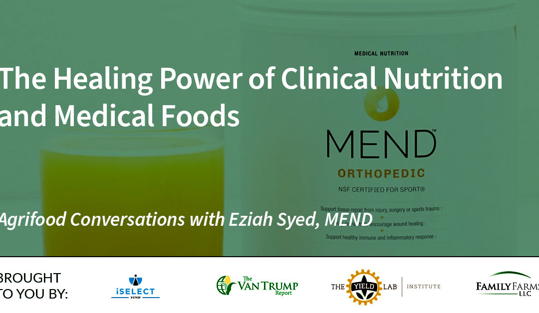 MEND: The Healing Power of Clinical Nutrition and Medical Foods